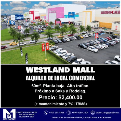 ALQUILER DE LOCAL COMERCIAL EN WESTLAND MALL
